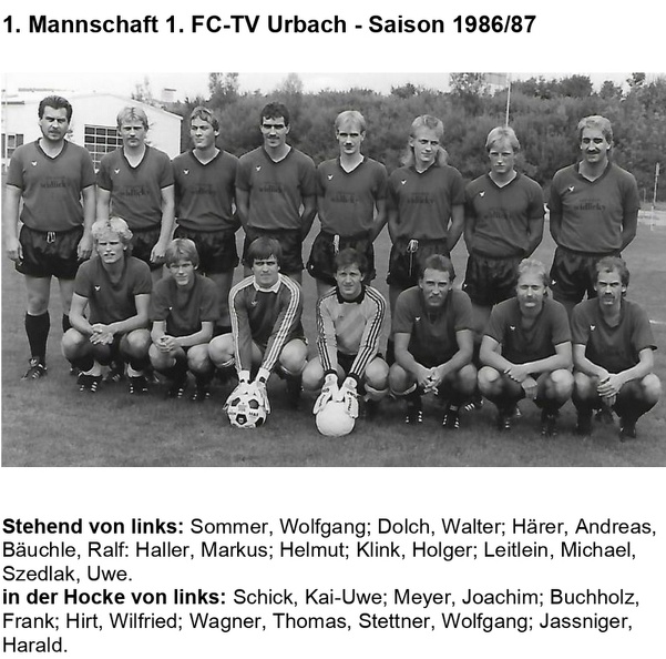 FCTV Urbach Saison 1986 87 Mannschaftsfoto schwarz weiss mit Namen