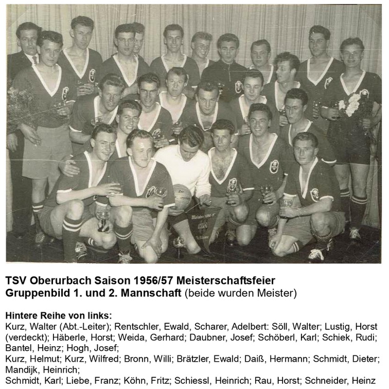 TSV Oberurbach Saison 1956 1957 Meisterschaftsfeier Gruppenbild 1. und 2. Mannschaft