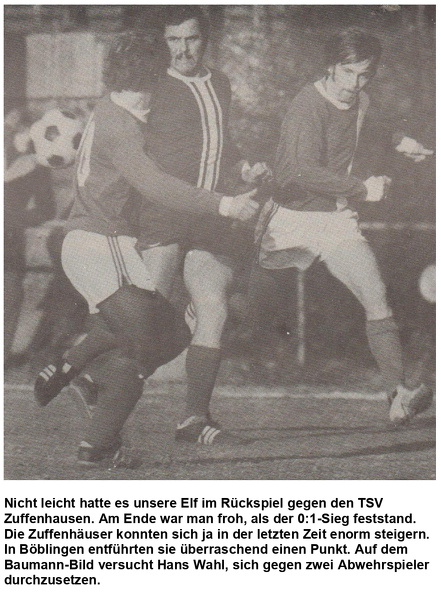 VfL Schorndorf Saison 1972 1973 TSV Zuffenhausen VfL Schorndorf 04.03.1973 Spielszene 2 mit Hans Wahl